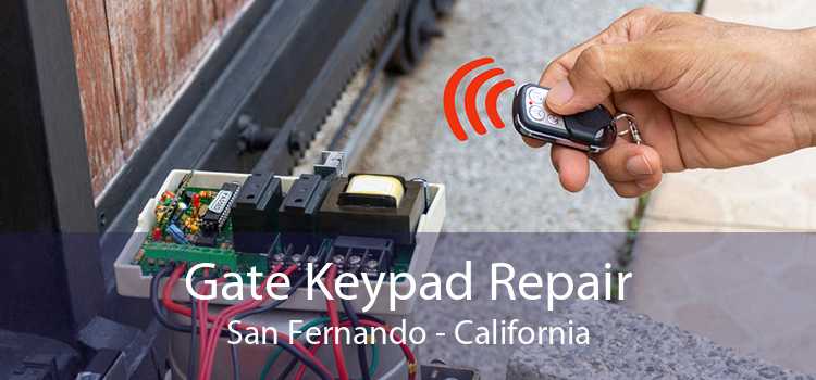 Gate Keypad Repair San Fernando - California