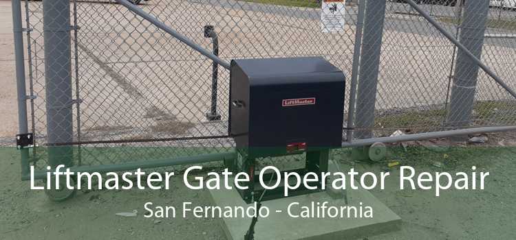 Liftmaster Gate Operator Repair San Fernando - California