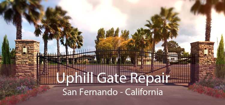 Uphill Gate Repair San Fernando - California